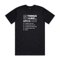 5 Things I Like T-Shirt