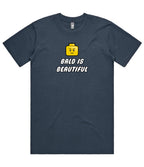 Bald is Beautiful T-Shirt