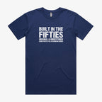 Built in the Fifties T-Shirt