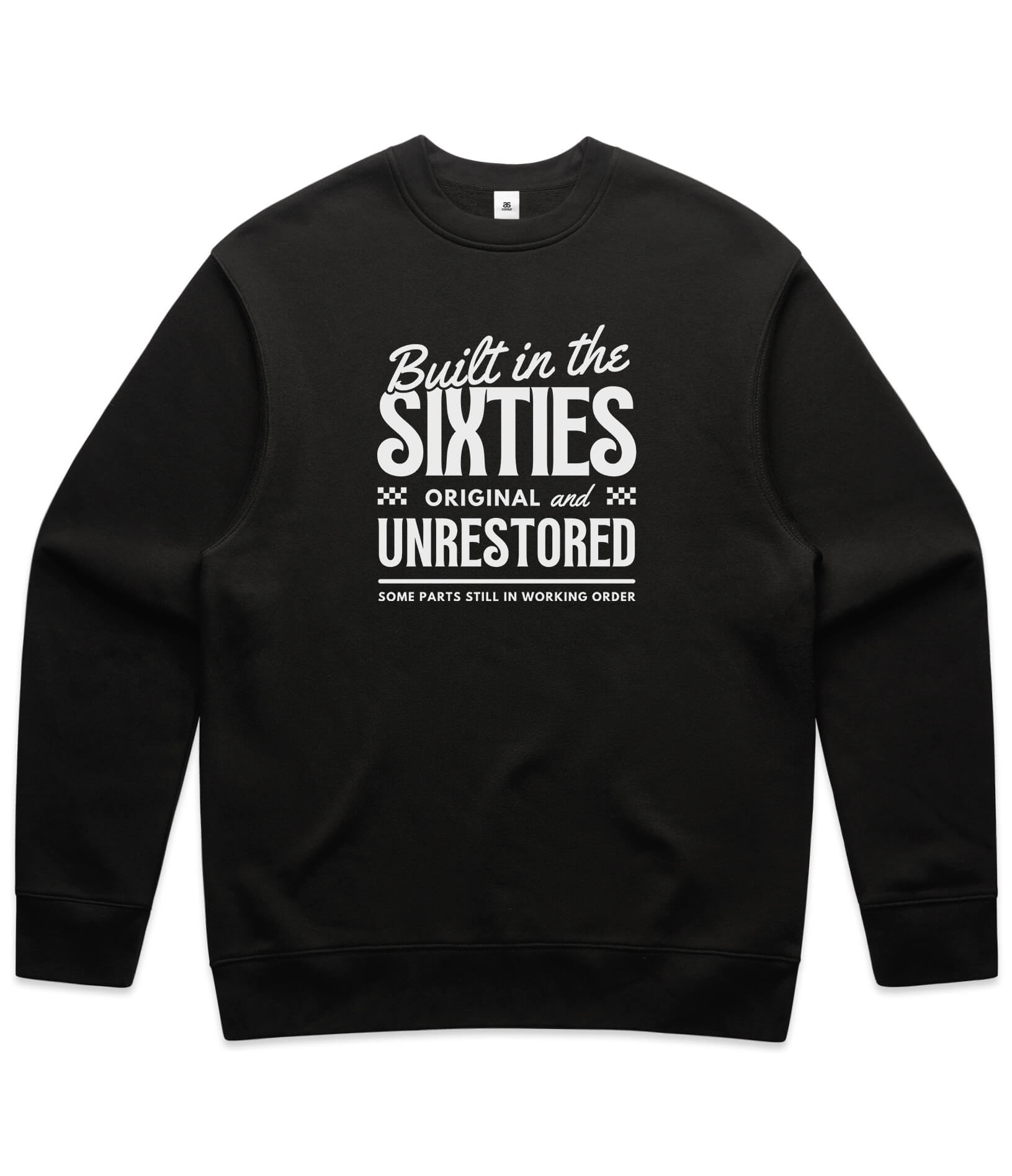 Built in the Sixties Sweatshirt