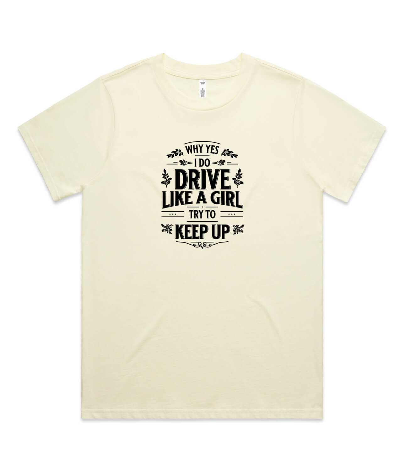 Drive Like a Girl Womens T-Shirt