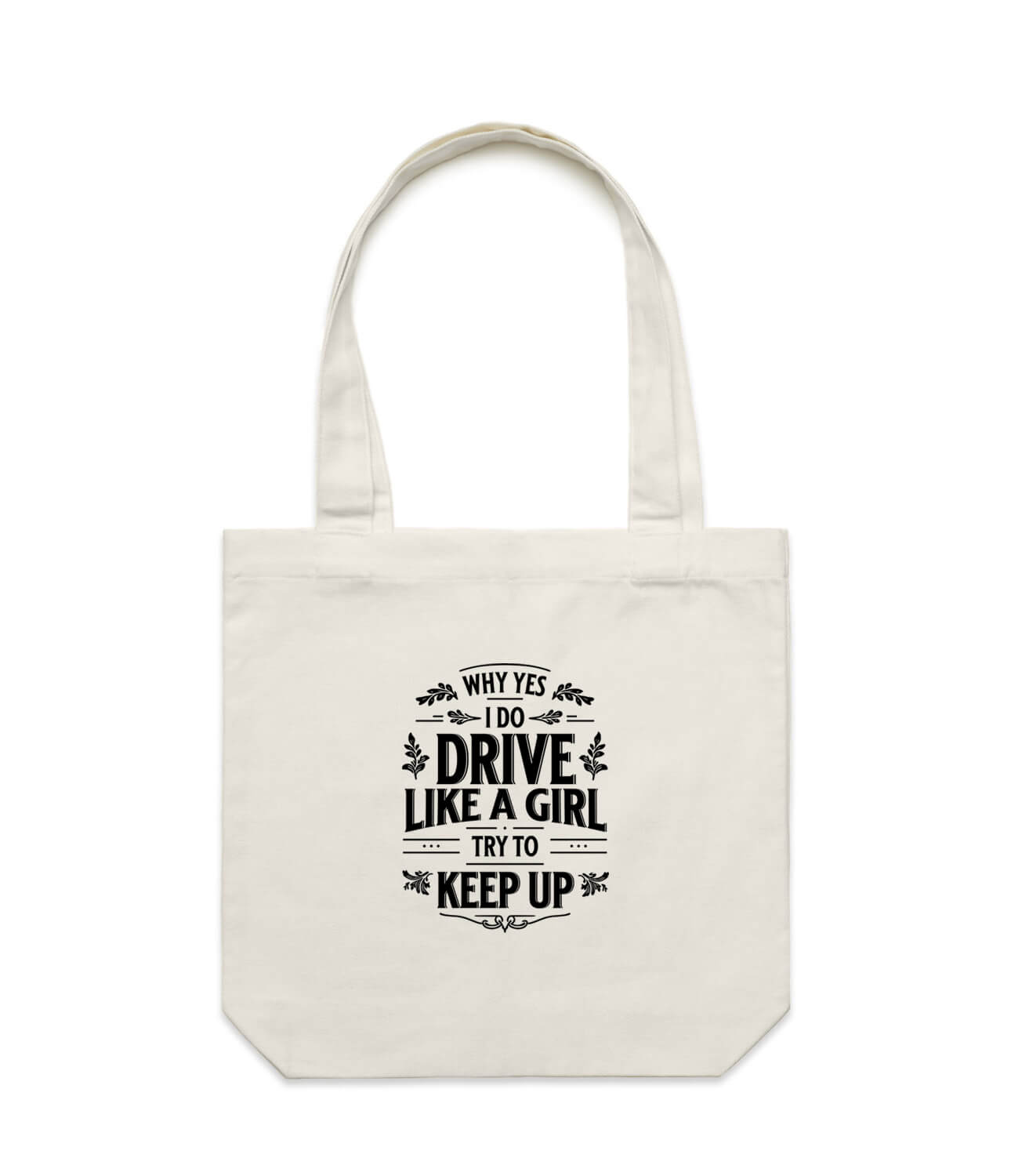 Drive Like a Girl Tote Bag