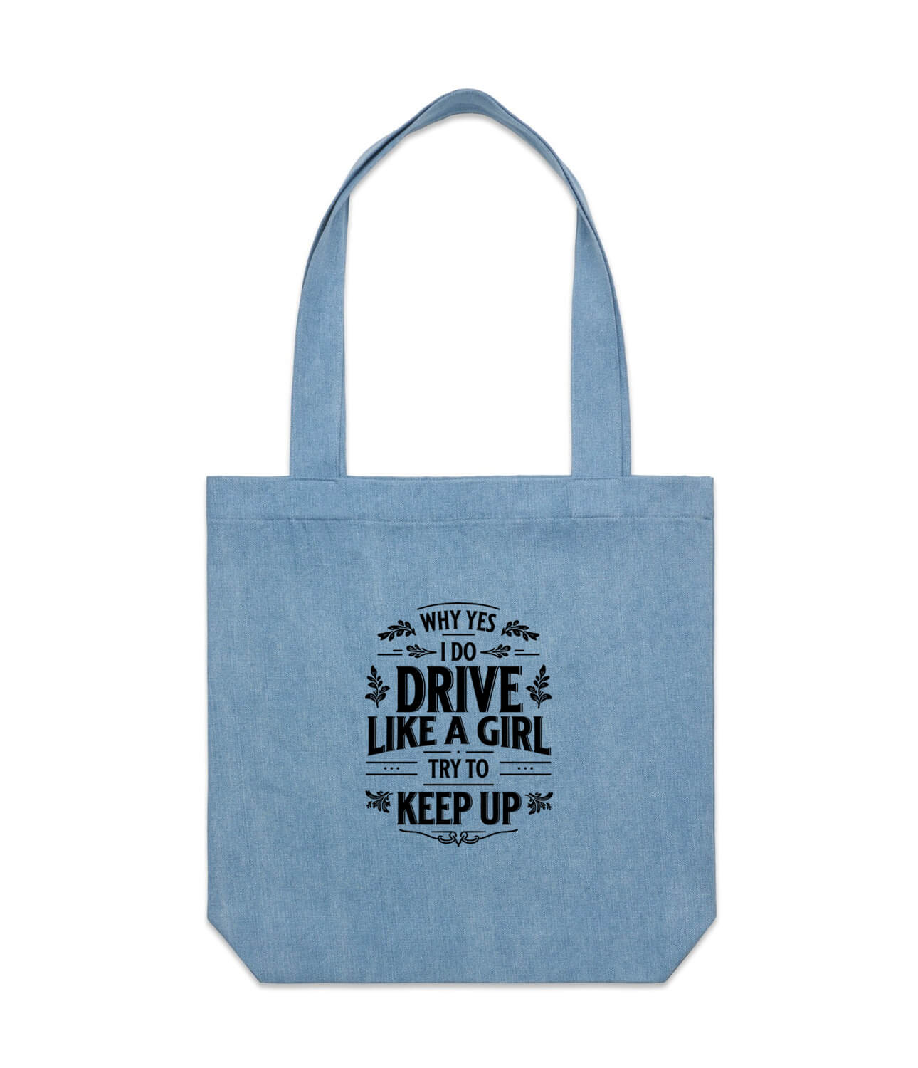 Drive Like a Girl Tote Bag