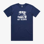 Get Blown T-Shirt